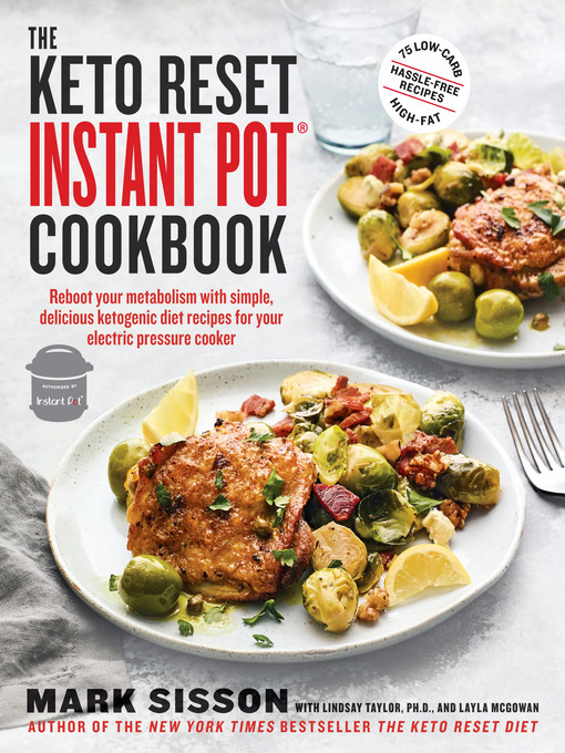 Title details for The Keto Reset Instant Pot Cookbook by Mark Sisson - Wait list